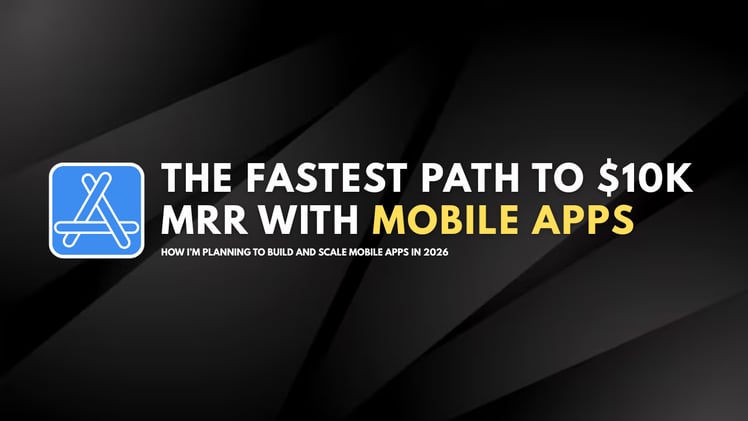 The $10K MRR mobile app playbook I’m betting on in 2026