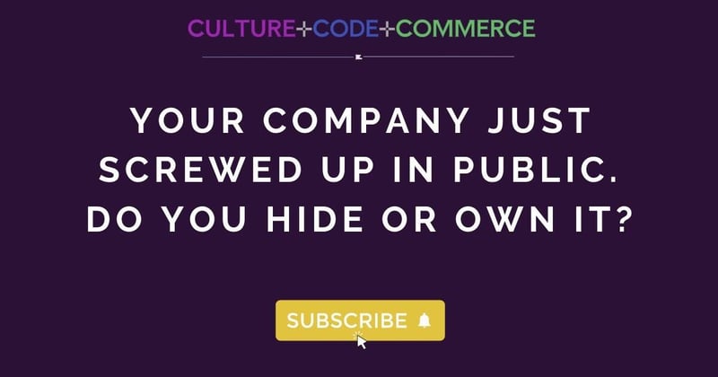 ➕ Your company just screwed up in public. Do you hide or own it?