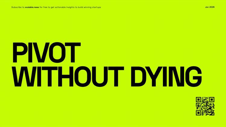 🌪️ Pivot Without Dying