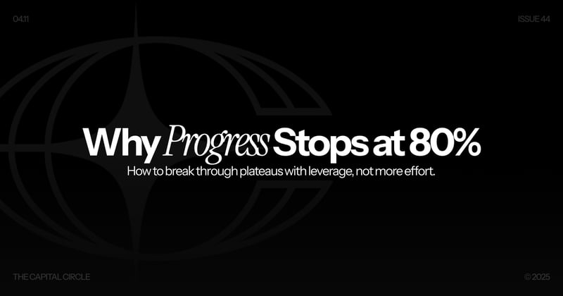 Why Most People Stay Stuck at 80%