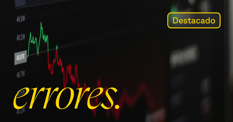 📊 10 errores FATALES que los traders principiantes cometen (y cómo evitarlos)