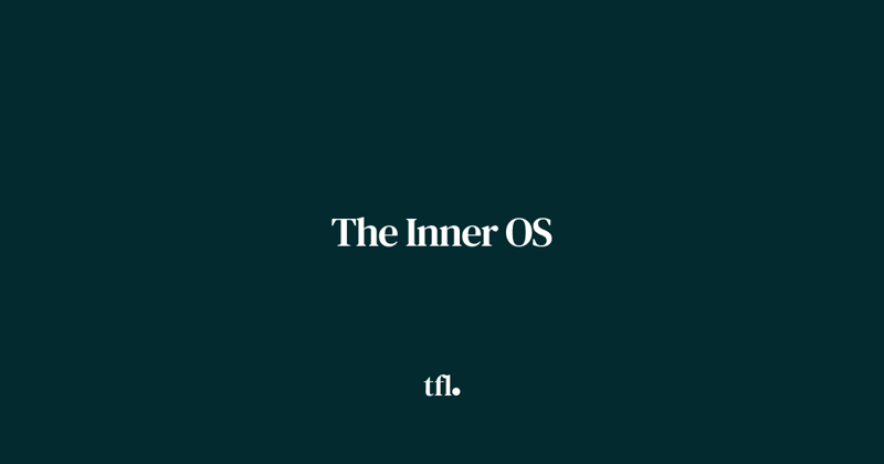 The Inner OS