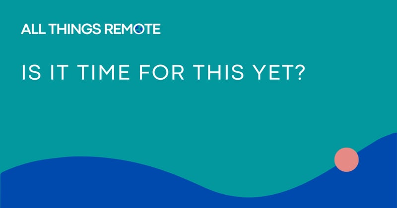 is it time for this yet?