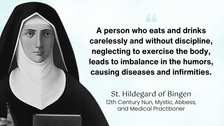 Monastic Key to Wellness from 12th Century Nun 