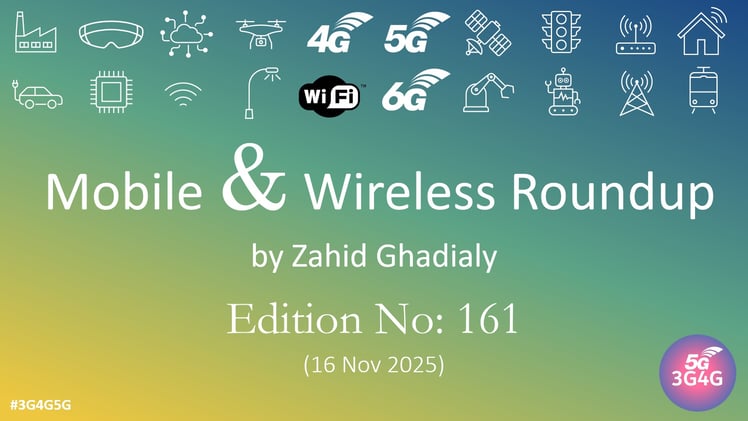 Mobile & Wireless Roundup No. 161