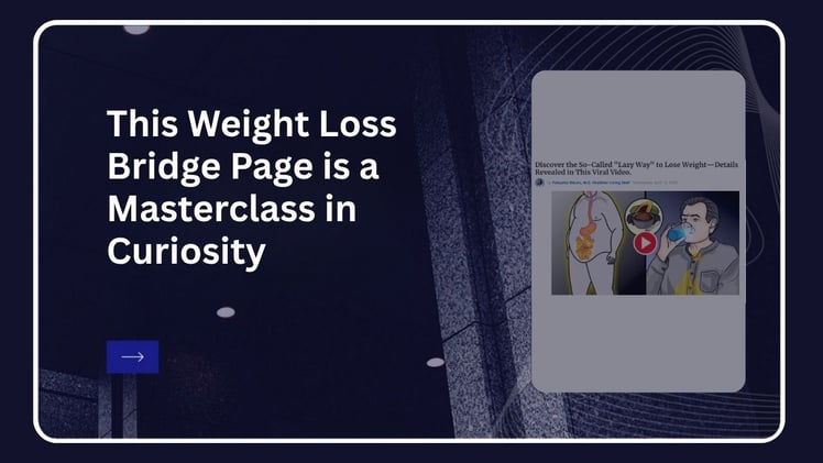 This Weight Loss Bridge Page Is A Masterclass In Curiosity (With One Rookie Mistake That's Costing Them)