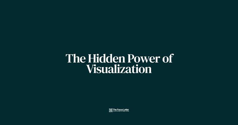The Hidden Power of Visualization