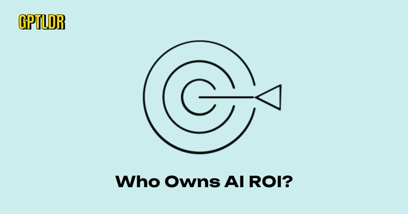 Who Owns AI ROI 