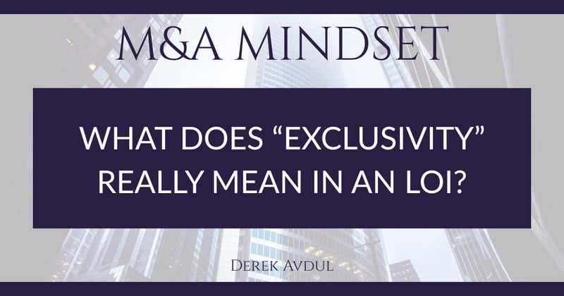 What Does "Exclusivity" Really Mean in an LOI?