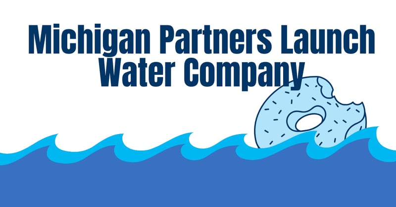 Michigan Partners Launch Water Company