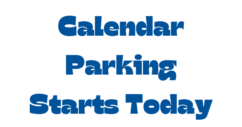 Calendar parking starts today
