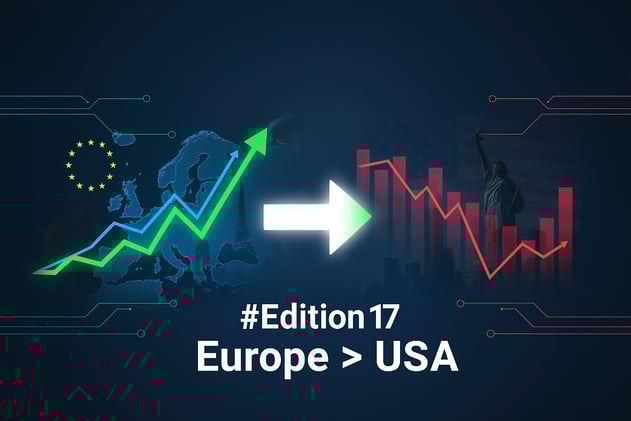 🇪🇺 L'Europe cartonne, les USA plongent : L'arbitrage que personne ne voit - Édition #17
