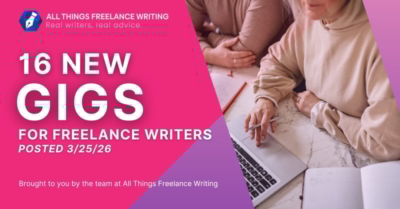 3/25 Freelance Writing Jobs