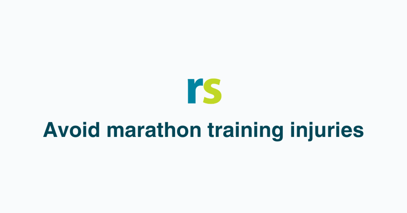 🏃How to Avoid Injury While Training for a Marathon