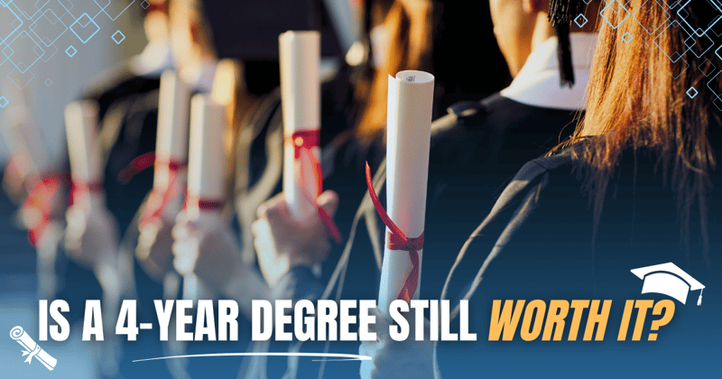 Is a 4 year college degree still worth it?
