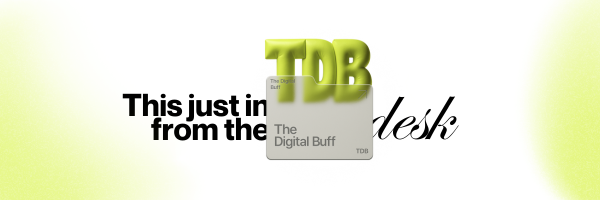 This just in from The Buff Desk