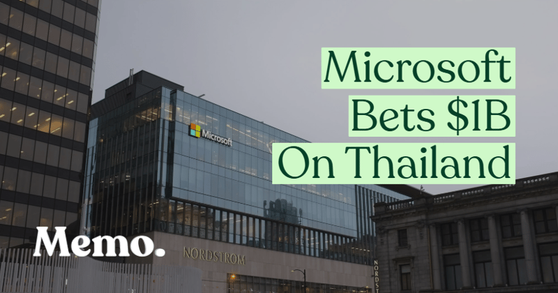 Microsoft Bets $1B On Thailand