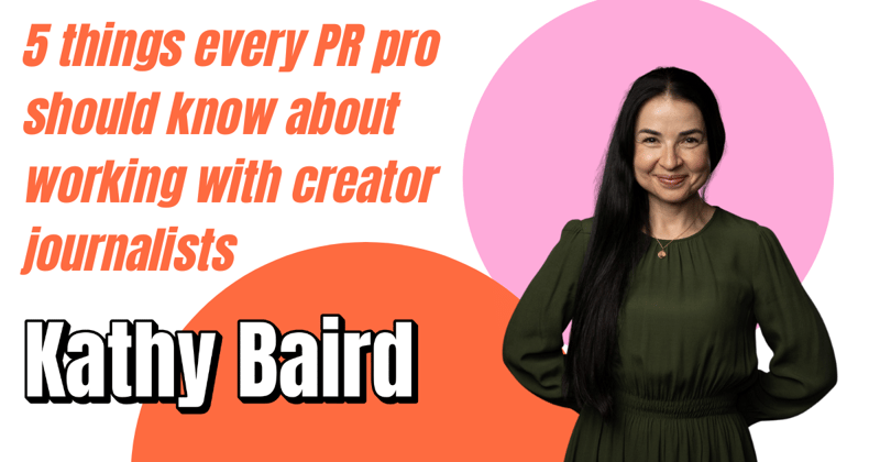 The Rise of Creator-Model Journalism: 5 Things Every PR Pro Needs to Know