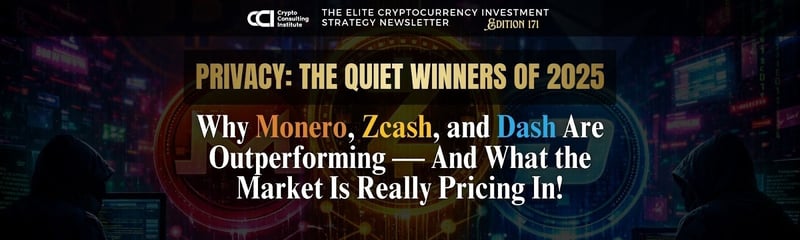 Privacy: The Quiet Winners of 2025. Why Monero, Zcash, and Dash Are Outperforming — and What the Market Is Really Pricing In!