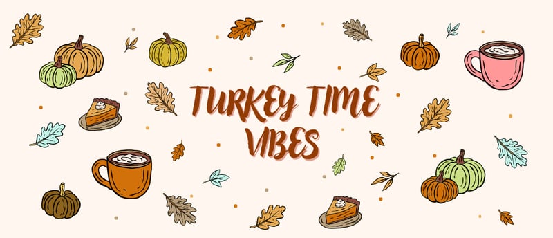 🦃Turkey Time Vibes: Keep Up the Progress, Even During Turkey Time