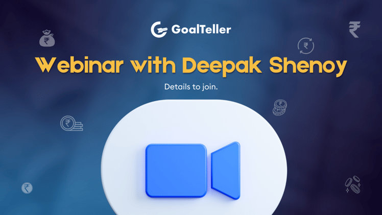 Webinar with Deepak Shenoy