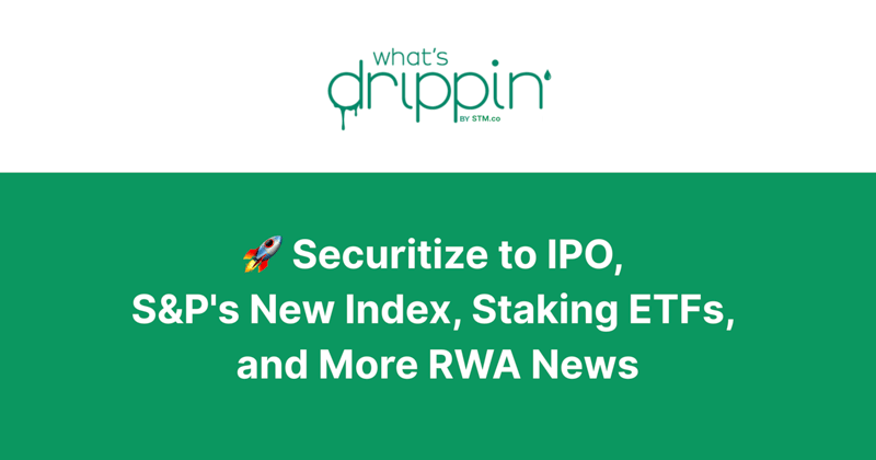 🚀 Securitize to IPO, S&P's New Index, Staking ETFs, and More