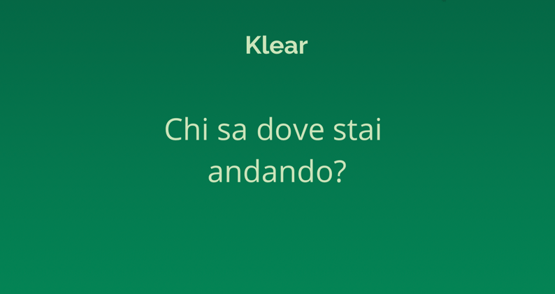 Chi sa dove stai andando?