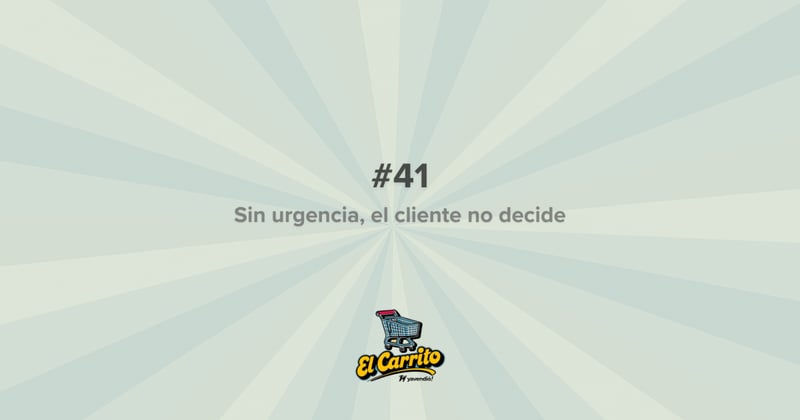 El Carrito #41 🛒 Cuando el chat no crea urgencia, la venta se enfría