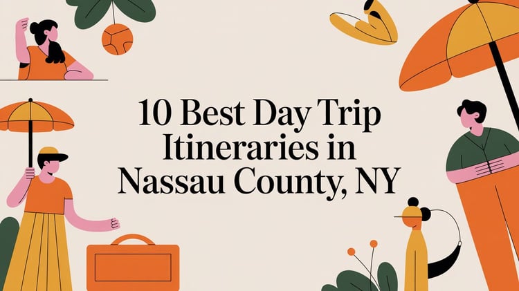 10 Best Day Trip Itineraries in Nassau County, NY