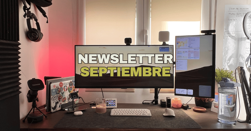 📰 Newsletter – Septiembre 2025