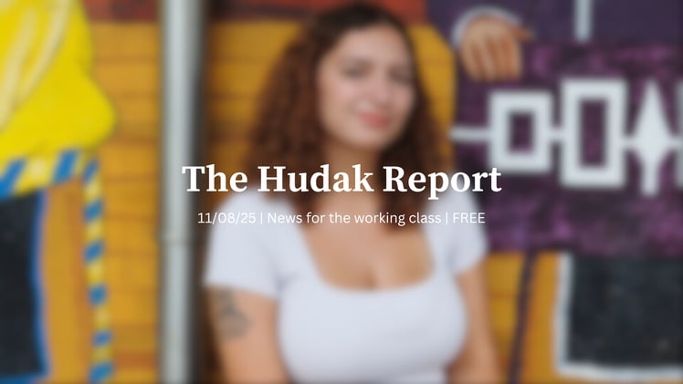 The Hudak Report 11/08/25