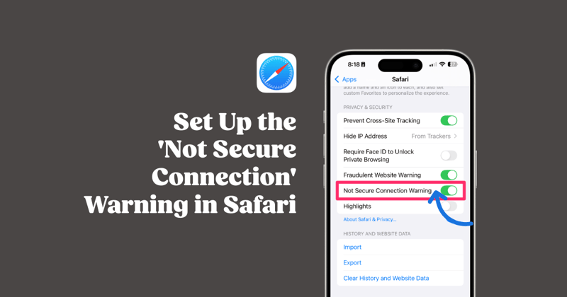 Set Up and Use the 'Not Secure Connection' Warning in Safari