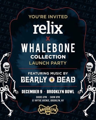 You're Invited! Relix x Whalebone Launch Party!💥
