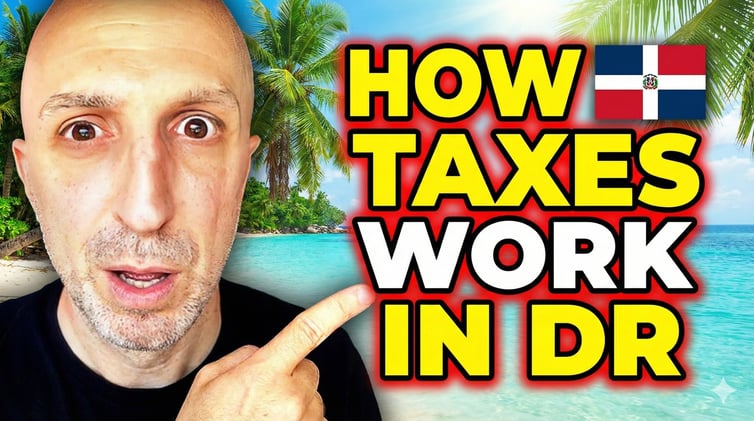 How You Can ELIMINATE Taxes Living in DR!!