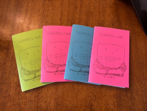 Announcing: The Gorboline Zine