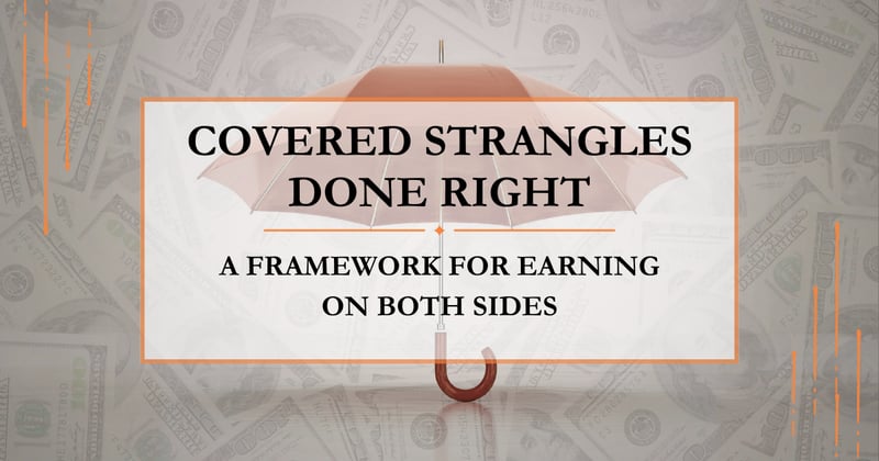 Covered Strangles Done Right