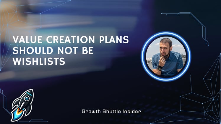 Value creation plans should not be wishlists