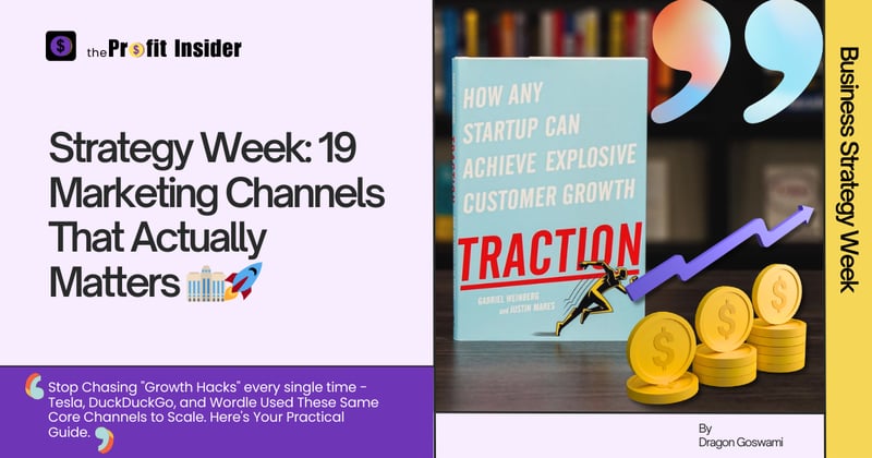 Strategy Week: 19 Marketing Channels That Actually Matters