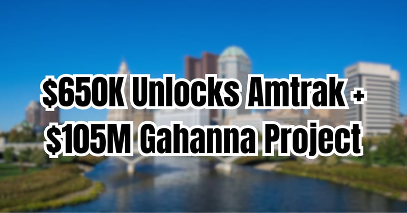 From $650K Midwest Connect Amtrak Funding to $105M Gahanna Creekside Redevelopment: Regional Rail Advances While Columbus State Campus Expands as Lancaster Developer Plans 350-Unit Mixed-Use Project