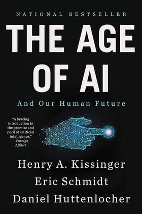 Exploring "The Age of AI": Insights from Huttenlocher, Schmidt, and Kissinger