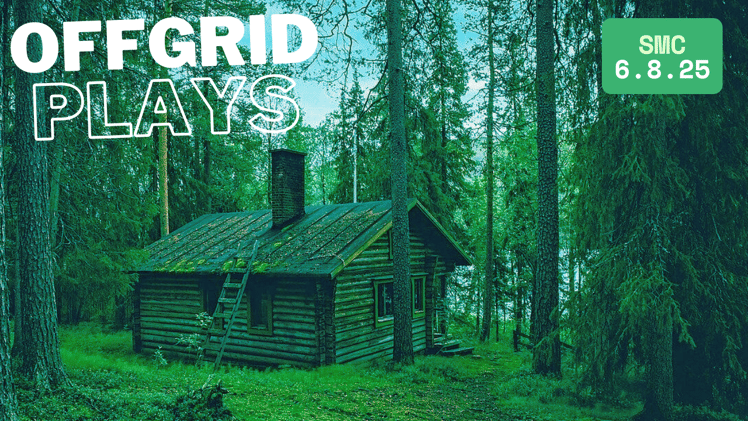 10 Gems + Off Grid Plays: June 8, 2025 | Smart Movers Club