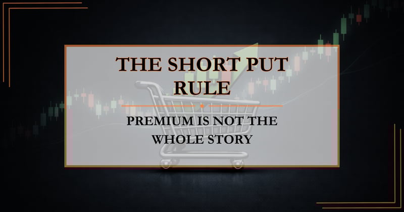 The Short Put Rule