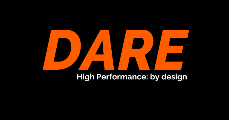 DARE: High Performance is bespoke, never ‘off the peg’.