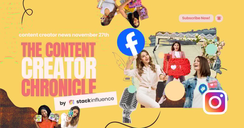 content creator news - november 27th