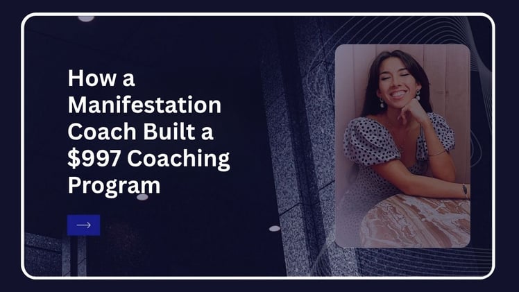 How A Manifestation Coach Built A $997 Coaching Program... With Sleep Meditations