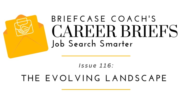 Career Briefs: The Evolving Landscape