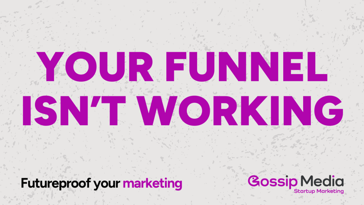 Give me 30 minutes and I’ll tell you exactly why your funnel isn’t converting