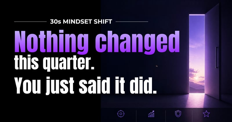 CEO — Nothing Changed This Quarter. You Just Said It Did 