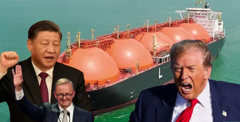 Australia Strikes Back at Trump’s Trade War with Major LNG Deal to China