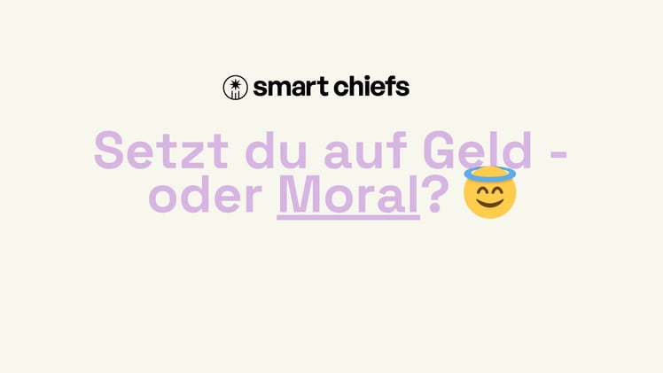 Setzt du auf Geld - oder Moral? 😇